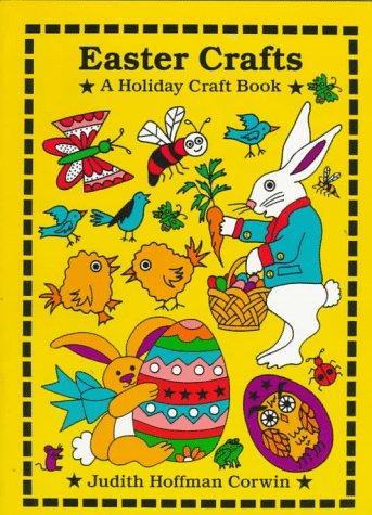 Easter Crafts (A holiday craft book)