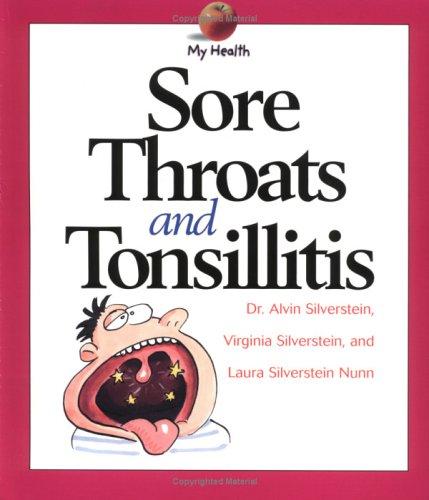 Sore Throats and Tonsillitis (My Health)