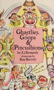 Ghastlies, goops & pincushions