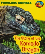 Discover the Komodo Dragon