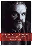 El precio de la libertad