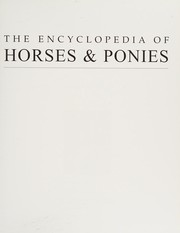The Encyclopedia of Horses & Ponies