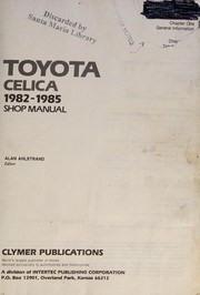 Toyota Celica, 1982-1985 shop manual