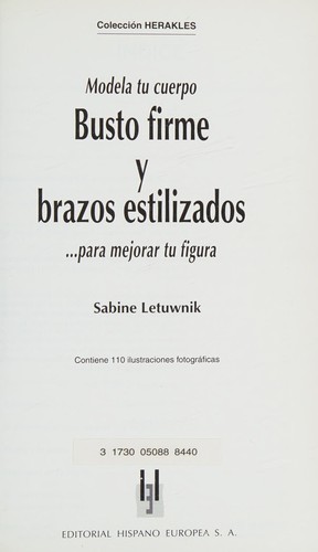 Modela Tu Cuerpo. Busto Firme y Brazos Estilizados