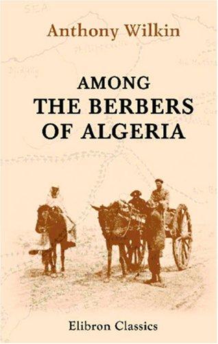 Among the Berbers of Algeria