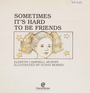 Sometimes it's hard to be friends