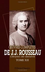 oeuvres complètes de J.J. Rousseau, citoyen de Genève