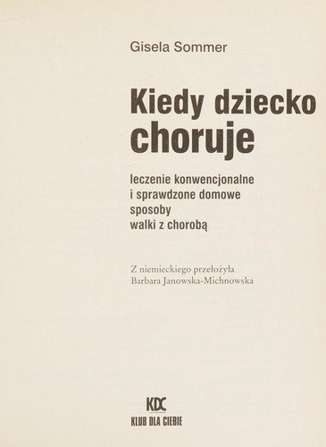 Kiedy dziecko choruje