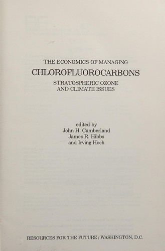 The Economics of managing chlorofluorocarbons