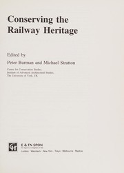 Conserving the railway heritage