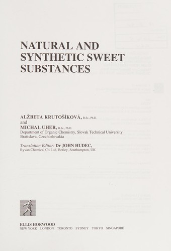 Natural and synthetic sweet substances
