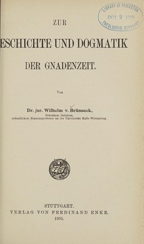 Zur Geschichte und Dogmatik der Gnadenzeit