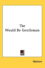 The would-be gentleman