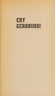 Cry Geronimo!