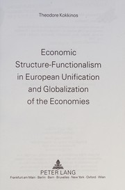 Economic Structure-Functionalism in European Unification and Globalization of the Economies