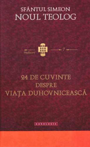 24 de cuvinte despre viața duhovnicească