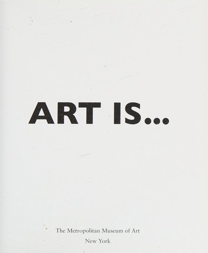 Art is--