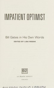 The impatient optimist