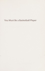 You must be a basketball player
