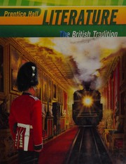 Prentice Hall Literature--The British Tradition