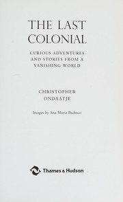 The last colonial