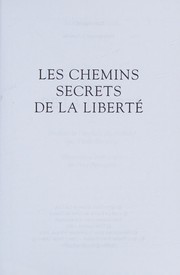 Les chemins secrets de la liberté