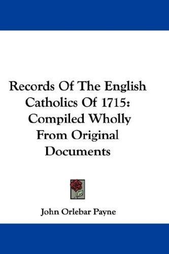 Records of the English Catholics of 1715
