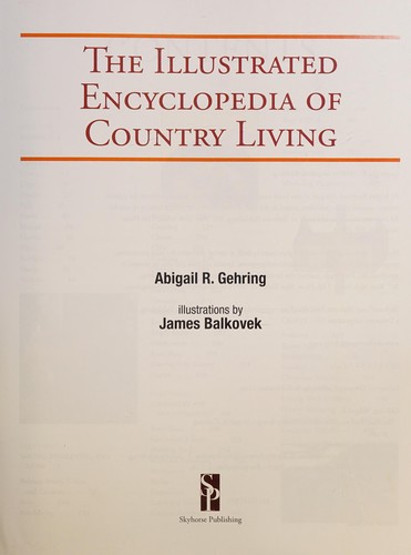 The illustrated encyclopedia of country living
