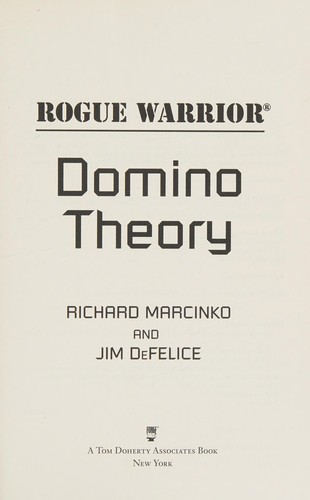 Rogue warrior--Domino theory