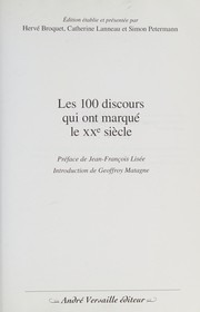 Les 100 discours qui ont marqué le XXe siècle
