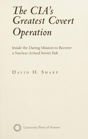 The CIA's greatest covert operation