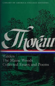 Walden, the Maine woods, and collected essays & poems