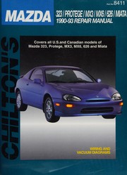 Chilton's Mazda: 323/Protege/Mx3/Mx6/626/Miata