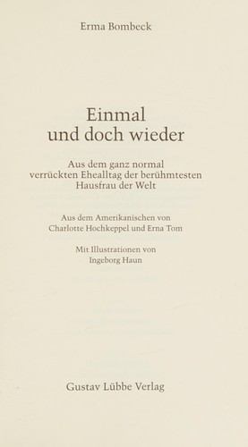 Einmal und doch wieder