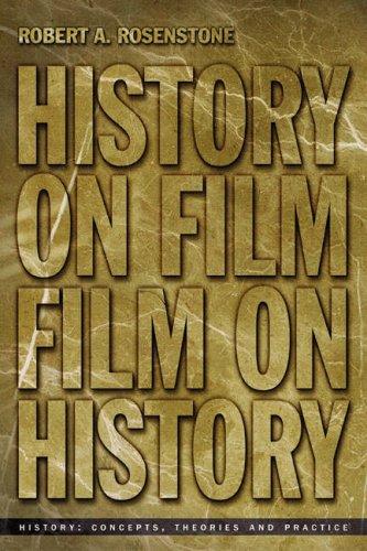 History on film/film and history