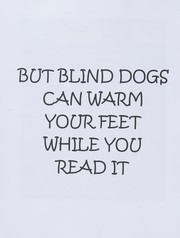 Blind dogs can't fetch