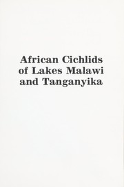 African cichlids of Lakes Malawi and Tanganyika