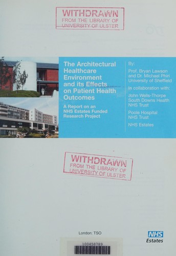 The architectural healthcare environment and its effects on patient health outcomes