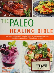 The paleo healing bible