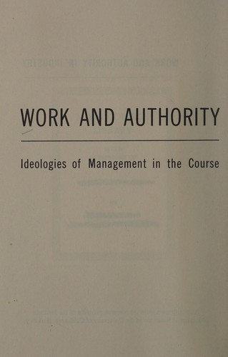 Work and Authority in Industry