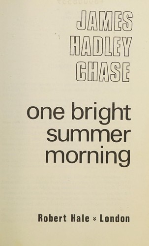 One Bright Summer Morning