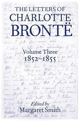The letters of Charlotte Brontë