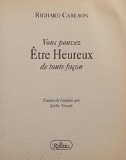Vous pouvez être heureux de toute façon