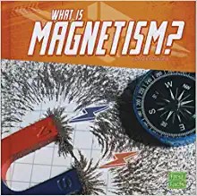 What Is Magnetism?