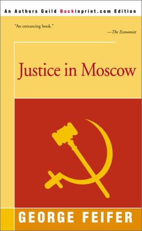 Justice in Moscow