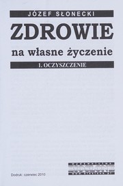 Zdrowie na własne życzenie