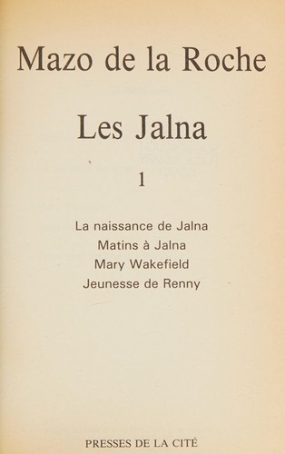 Les Jalna, tome 1