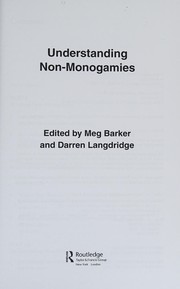 Understanding non-monogamies