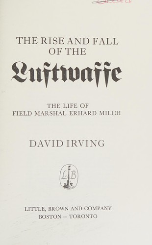 The rise and fall of the Luftwaffe