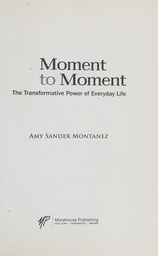 Moment to Moment